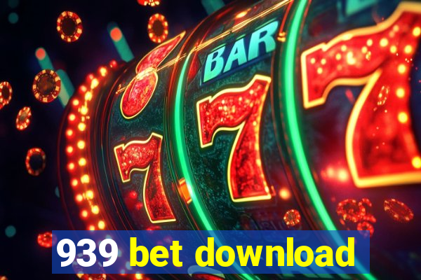 939 bet download